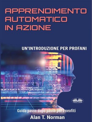 cover image of Apprendimento Automatico In Azione